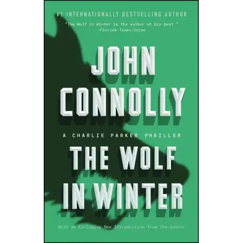 The Wolf in Winter: A Charlie Parker Thriller - Paperback