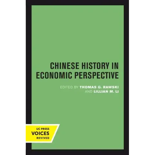 Chinese History in Economic Perspective: Volume 13 - Paperback