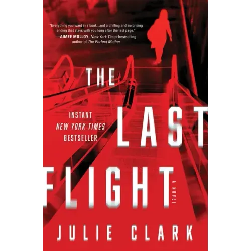 The Last Flight - Hardcover