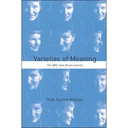 Varieties of Meaning: The 2002 Jean Nicod Lectures - Paperback