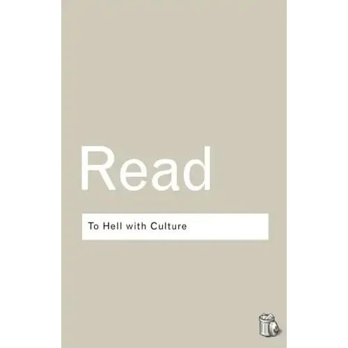 To Hell With Culture - Paperback