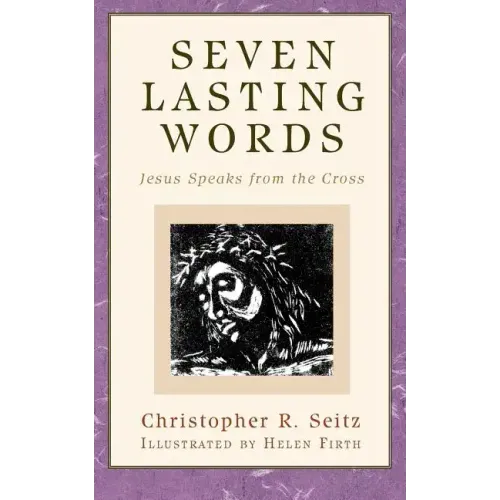 Seven Lasting Words - Paperback