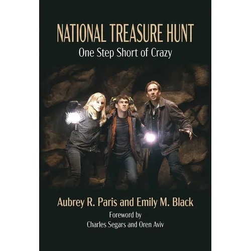 National Treasure Hunt: One Step Short of Crazy
