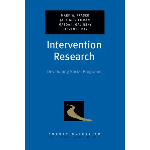 Intervention Research: Developing Social Programs - Paperback