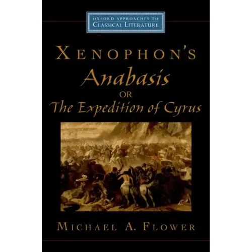 Xenophon's Anabasis, or the Expedition of Cyrus - Paperback