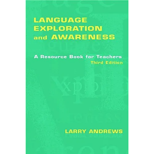 Language Exploration and Awareness: A Resource Book for Teachers - Paperback
