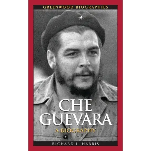 Che Guevara: A Biography - Hardcover