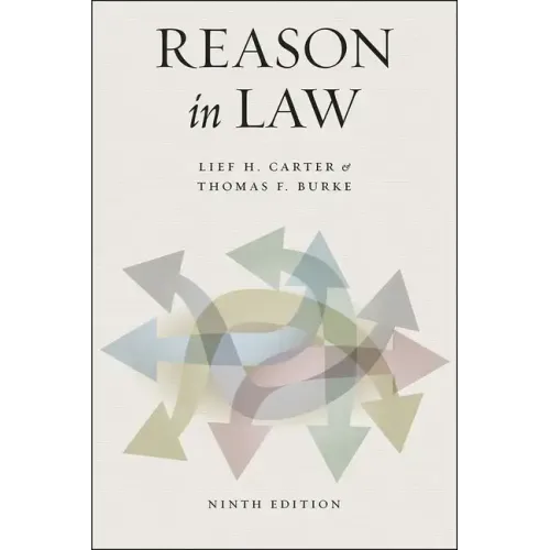 Reason in Law: Ninth Edition - Paperback
