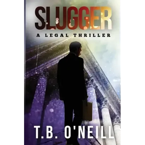 Slugger: A Legal Thriller - Paperback