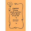 Edgefield County, South Carolina Deed Books 39 and 40
