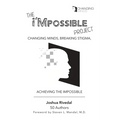 The i'Mpossible Project: Changing Minds, Breaking Stigma, Achieving the Impossible