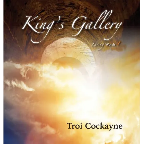 King's Gallery: Living Words - Hardcover