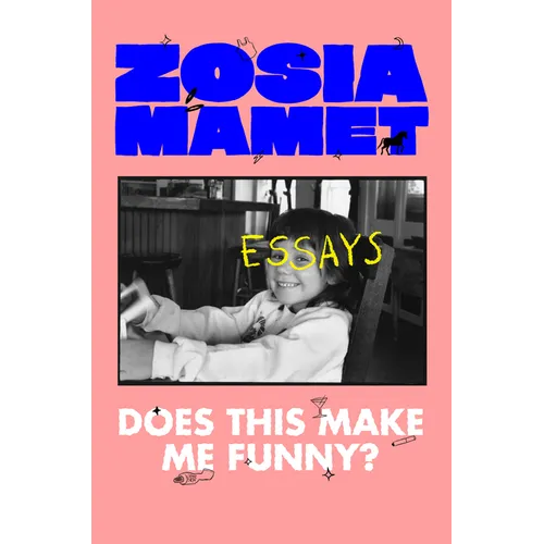 Does This Make Me Funny?: Essays - Hardcover