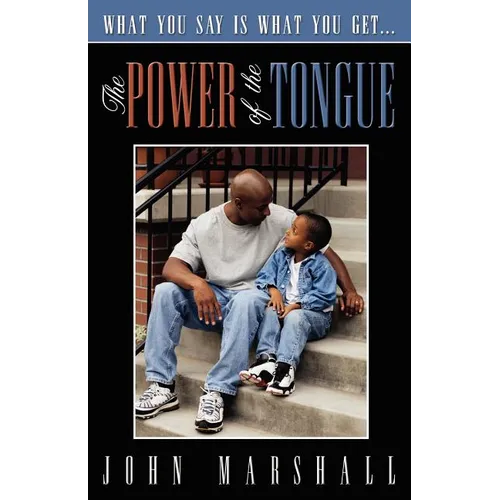 The Power of the Tongue - Paperback
