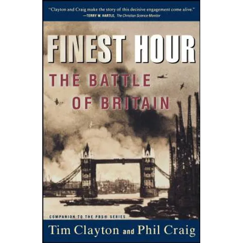 Finest Hour: The Battle of Britain - Paperback
