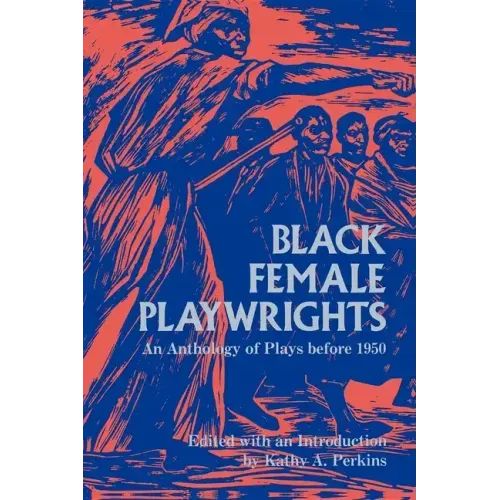 Black Female Playwrights - Paperback