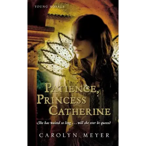 Patience, Princess Catherine: A Young Royals Book - Paperback