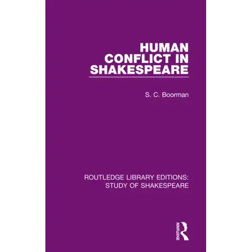 Human Conflict in Shakespeare - Paperback
