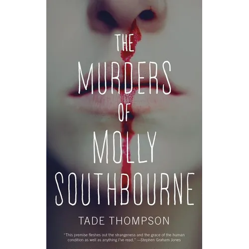 The Murders of Molly Southbourne - Paperback