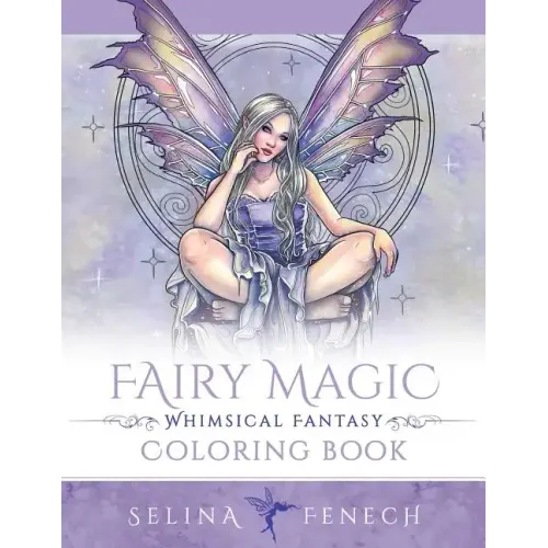 Fairy Magic - Whimsical Fantasy Coloring Book - Paperback