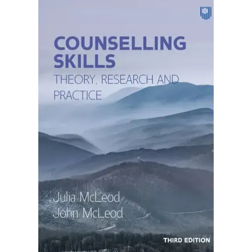 Counselling Skills: Theory, Research and Practice - Paperback