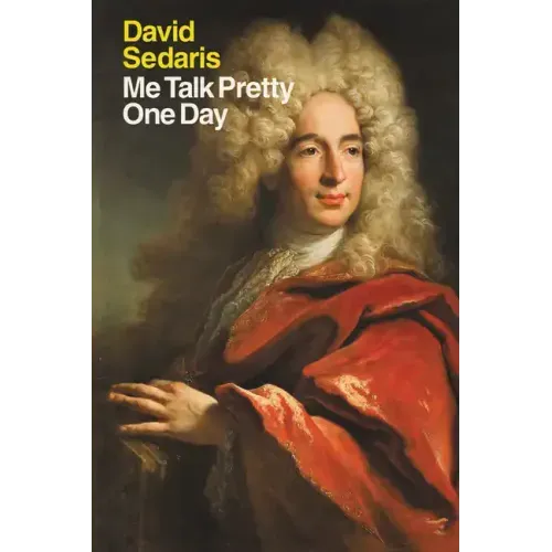 Me Talk Pretty One Day - Paperback