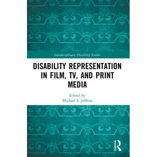 Disability Representation in Film, TV, and Print Media - Paperback