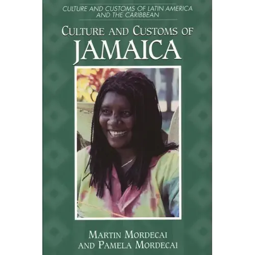 Culture and Customs of Jamaica - Hardcover