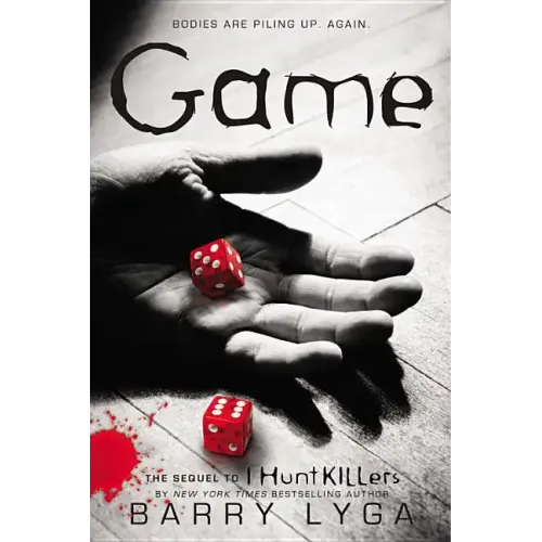 Game: The Sequel to I Hunt Killers - Paperback