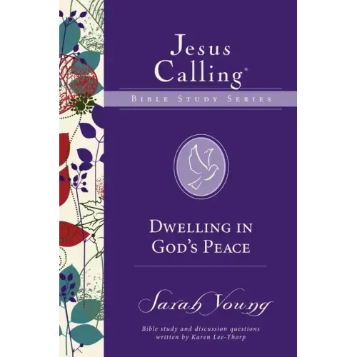 Dwelling in God's Peace - Paperback