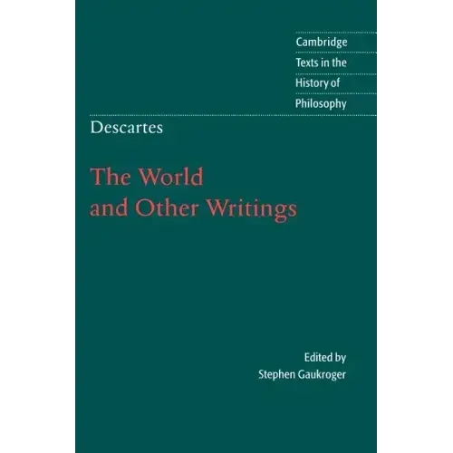 Descartes: The World and Other Writings - Paperback