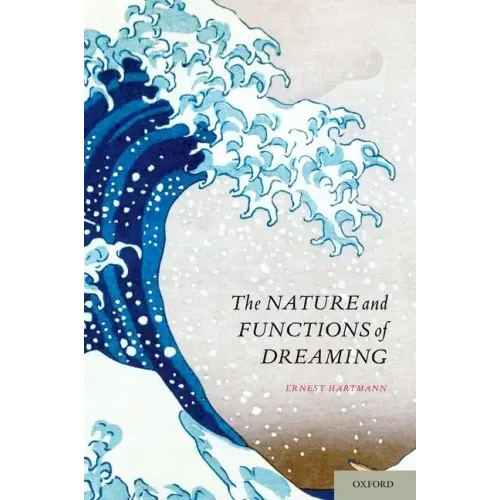 Nature and Functions of Dreaming - Paperback