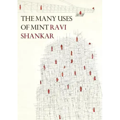The Many Uses of Mint: New and Selected Poems 1998-2018 - Paperback