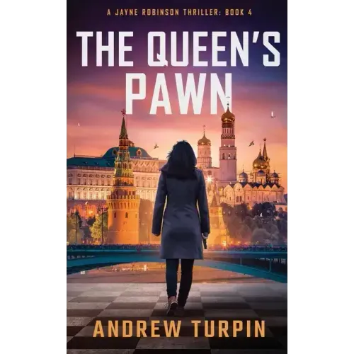The Queen's Pawn: A Jayne Robinson Thriller, Book 4 - Paperback