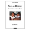 Young Heroes: The Indonesian Family in Politics