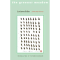The Greener Meadow: Selected Poems