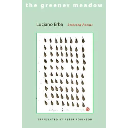 The Greener Meadow: Selected Poems