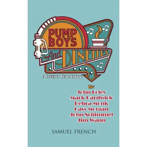 Pump Boys and Dinettes - Paperback