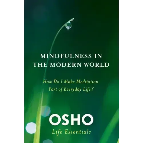 Mindfulness in the Modern World - Paperback