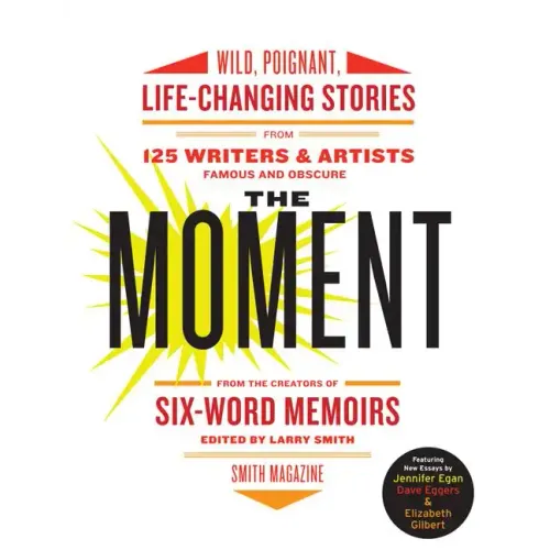 The Moment - Paperback