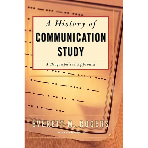 History of Communication Study - Paperback
