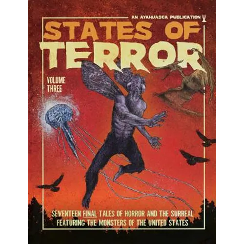 States of Terror Volume Three