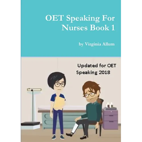 OET Speaking For Nurses Book 1