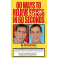60 Ways To Relieve Stress in 60 Seconds