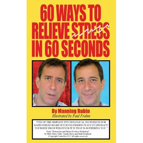 60 Ways To Relieve Stress in 60 Seconds - Paperback