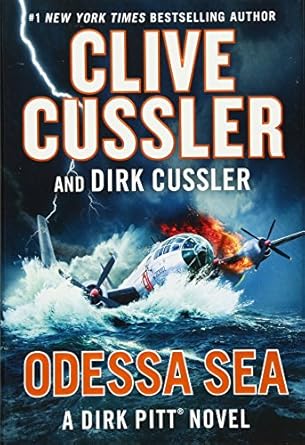 Odessa Sea (Dirk Pitt Adventure) A Novel by Clive Cussler and Dirk Cussler -Hardcover