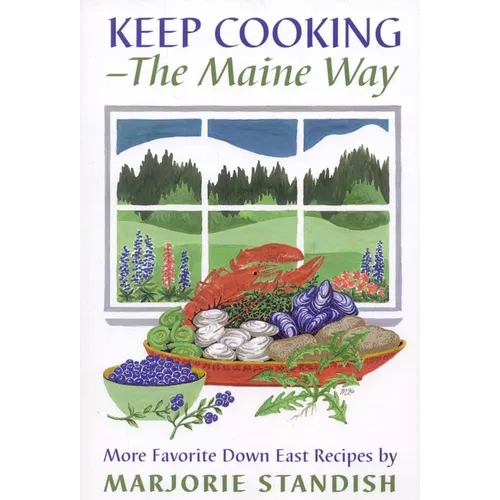 Keep Cooking--the Maine Way - Paperback