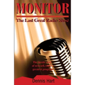 Monitor: The Last Great Radio Show