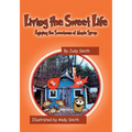 Living the Sweet Life: Enjoying the Sweetness of Maple Syrup