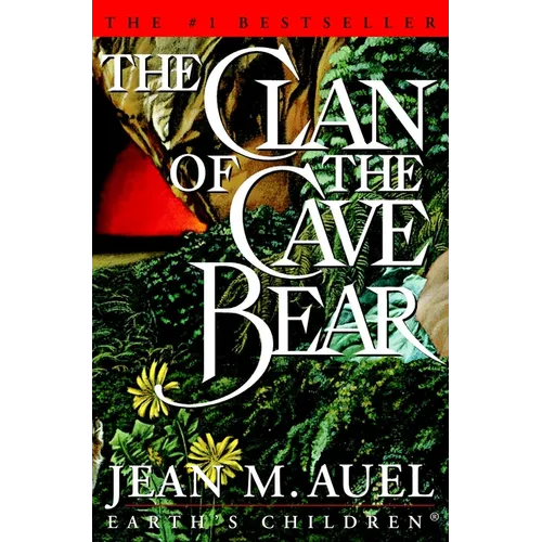 The Clan of the Cave Bear - Hardcover